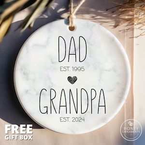 New Grandpa Gift Ornament, Dad to Grandpa Keepsake - Father&#39;s Day, Pregnancy Announcement, First Time Grandpa, Personalized Pregnancy Reveal