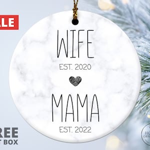 Wife Mama Ornament - New Mama Gift - First Time Mom Gift - Future Mommy Gifts - Pregnancy Announcement Reveal, Christmas Keepsake