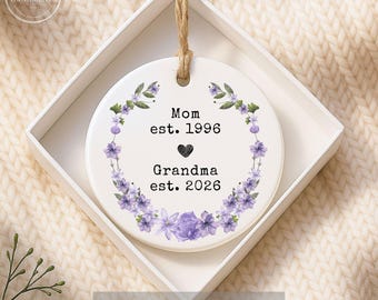 Personalized Grandma Ornament 2026, Custom Pregnancy Announcement Gift, Promoted to Grandma Christmas Ornament, New Grandma Keepsake Present