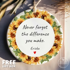 Thank You Ornament, Never Forget The Difference You Make, Personalized Christmas Gift for Teacher, Appreciation Gift for Coworkers, Employee