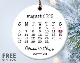 Anniversary Gift Married Ornament Newlywed Gift Engagement Gift Wedding Gift Wedding Date Ornament Our First Christmas Married Calendar Gift