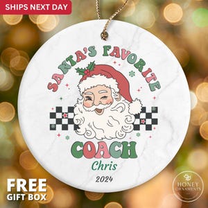 Coach Gift, Thank You Coach Gift, Coach Christmas Gift, Personalized Santa&#39;s Favorite Coach Ornament, Coach Appreciation, End of Season Gift