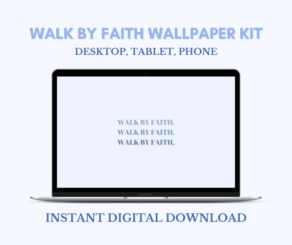 Walk by Faith Wallpaper Kit: Christian Blue Theme (Digital Download)
