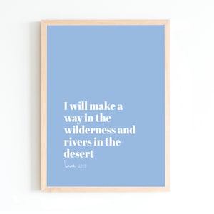 Druckbare Jesaja 43 Wandkunst, blaue christliche Wandkunst, Bibel-Vers-Druck, ich werde einen Weg in der Wildnis und den Flüssen in der Wüste machen