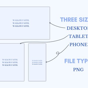 May include: Three different sizes of a digital download for a printable wall art design. The design features the text "Walk by Faith" repeated three times in a light blue color on a light blue background. The file type is PNG.