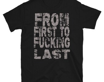 From First to Last Shirt - Etsy