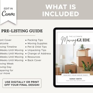 May include: A digital guide titled "The Ultimate Moving Guide" with a checklist of tasks for preparing to move. The guide includes a welcome page, packing tips, moving supplies, pet and child tips, unpacking tips, change of address, resources, and a back cover. The guide is designed to be used digitally or printed.