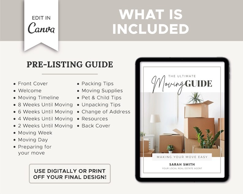 May include: A digital guide titled "The Ultimate Moving Guide" with a checklist of tasks for preparing to move. The guide includes a welcome page, packing tips, moving supplies, pet and child tips, unpacking tips, change of address, resources, and a back cover. The guide is designed to be used digitally or printed.