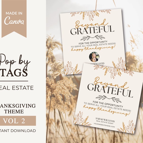 Thanksgiving Realtor Tags | Realtor Grateful gift Tags | Fall Pop By Tags | Real Estate Pop by Tag | Real Estate Marketing | Realtor Canva