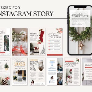 May include: A collection of 10 Instagram story templates with a winter theme. The templates feature images of wreaths, stockings, and festive decorations. The text on the templates includes phrases like "Fun Winter Festivities", "Hello Winter", "Dream Home This New Year", and "End of Year Tax Strategies".