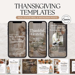 May include: Thanksgiving-themed social media templates for real estate, featuring phone mockups with text like "Why It's Smart to Buy this Thanksgiving" and "Thankful, Grateful." Additional square graphics are included.