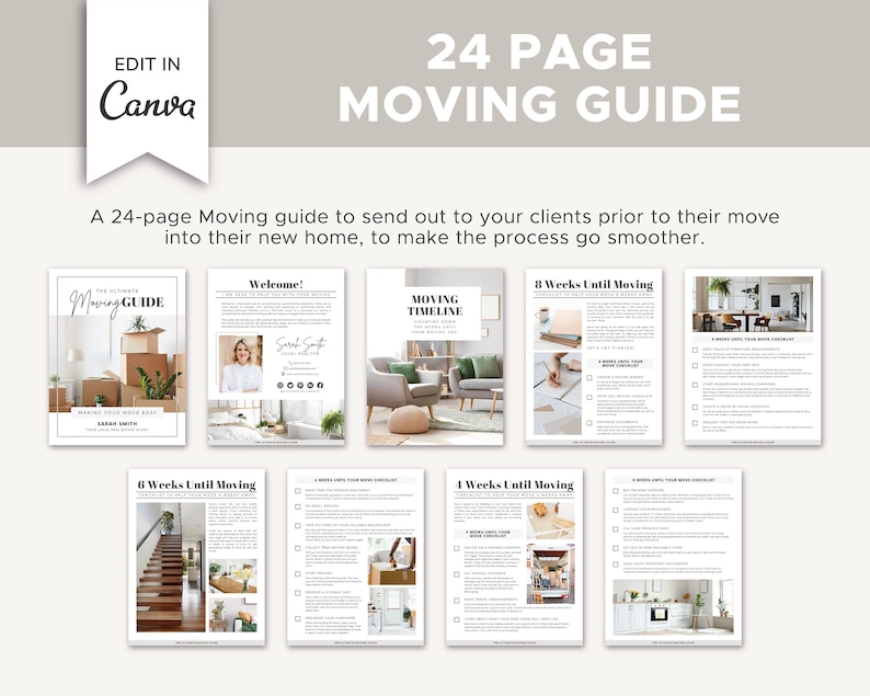 May include: A 24-page moving guide with a checklist for each stage of the moving process. The guide includes a welcome page, a moving timeline, and checklists for 8 weeks, 6 weeks, and 4 weeks until moving. The guide is designed to help clients prepare for their move and make the process smoother.
