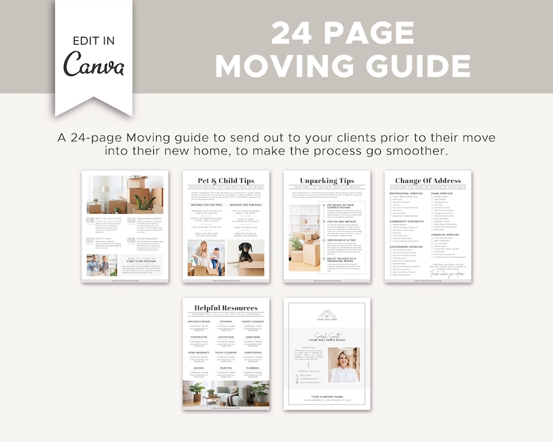 May include: A 24-page moving guide with tips for pets and children, unpacking, change of address, and helpful resources. The guide is designed to help clients prepare for their move and make the process smoother.