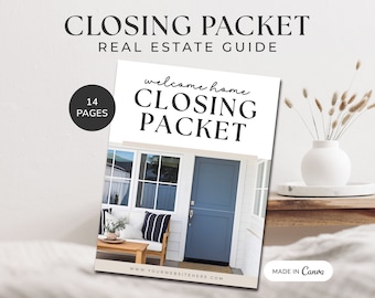 May include: A 14-page guide titled "Welcome Home Closing Packet" with a real estate theme. The cover features a photo of a blue front door with a white door frame and a white house exterior. The guide is made with Canva.