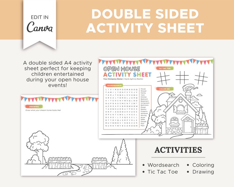 May include: A double-sided A4 activity sheet with a word search, tic-tac-toe game, coloring page, and drawing space. The sheet features a house theme with a colorful border of flags. The text "OPEN HOUSE ACTIVITY SHEET" is at the top of the sheet.
