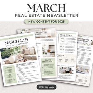 May include: A real estate newsletter titled "March 2025" with the text "New Content for 2025." The newsletter features articles on home listing benefits, maintenance, and local events. The design is clean with a light green and white colour scheme.