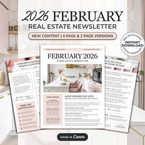 May include: A real estate newsletter titled "2026 February" with the text "Real Estate Newsletter." The design includes a pink and white color scheme with images of a kitchen and text that reads "New Content | 4 Page & 2 Page Versions."