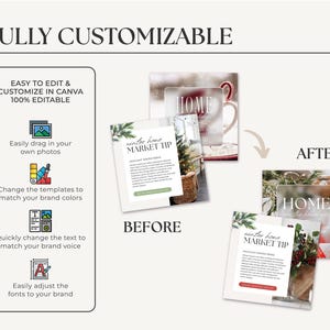 May include: A before and after image showing how to customise a social media post template. The before image shows a white card with the text "winter home market tip" and a photo of a basket with greenery. The after image shows the same card with a photo of a red berry branch and the text "HOME" in a white box.