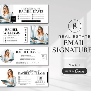 May include: Eight real estate email signature templates made in Canva. The templates feature a professional design with a photo of a woman, contact information, and social media icons.