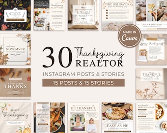 May include: A collage of 30 Thanksgiving-themed Instagram posts and stories for real estate agents. The images feature fall colors, home decor, food, and inspirational quotes about gratitude and homeownership.