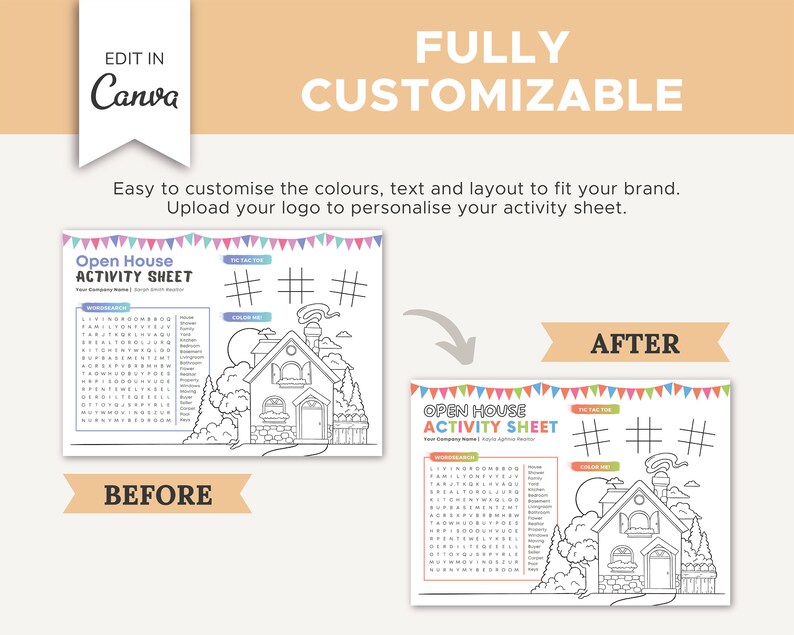 May include: A printable open house activity sheet with a word search, tic-tac-toe, and a coloring page of a house. The sheet is designed to be customized with your company name and logo.