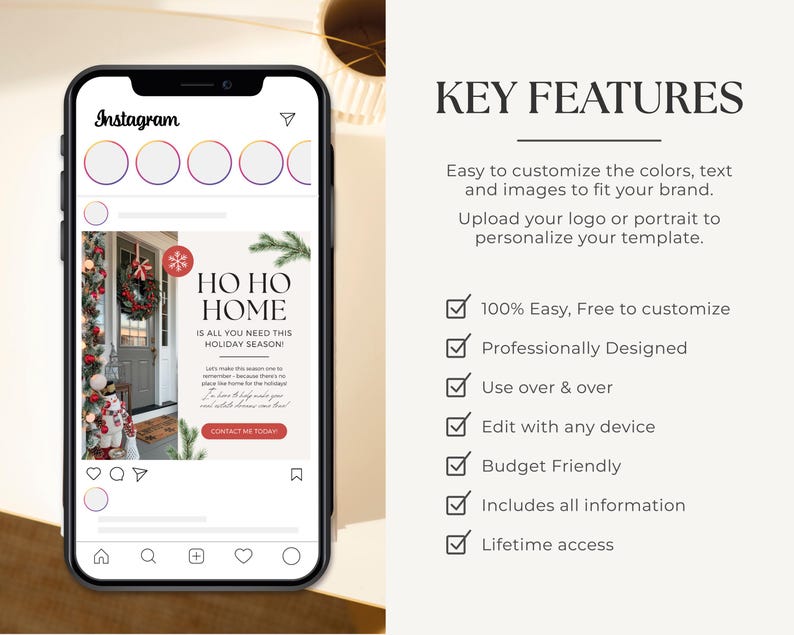 May include: Instagram post template for a holiday season promotion. The template features a red and green wreath on a door with a garland of lights. The text reads "Ho Ho Home is all you need this holiday season!" and includes a "Contact Me Today" button.