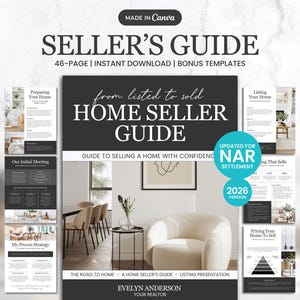 May include: A black and white Home Seller's Guide with the text "Seller's Guide" and "Home Seller Guide". The guide includes the text "Updated for NAR Settlement 2026 Version". The guide is a listing presentation.