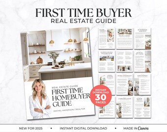 Real Estate First-Time Home Buyer guide: 30 Page Canva Template for Home Buyers