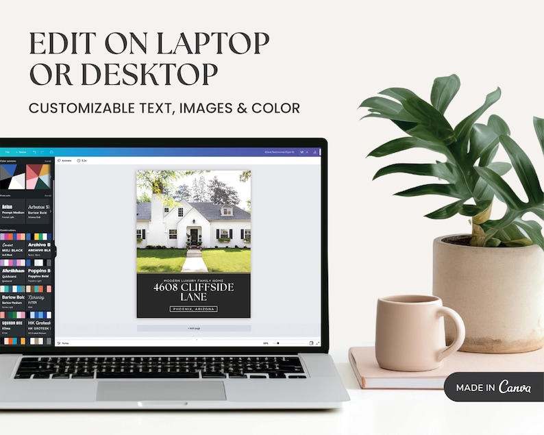 May include: A laptop displaying a real estate design template with a white house image. Text on the screen reads "4608 Cliffside Lane, Phoenix, Arizona." The image also includes a coffee mug, a plant, and the text "Edit on Laptop or Desktop."