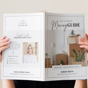 May include: A white and gray booklet titled "The Ultimate Moving Guide" with a photo of a room with boxes and plants. The booklet also includes the name "Sarah Smith" and the text "Your Local Real Estate Agent".