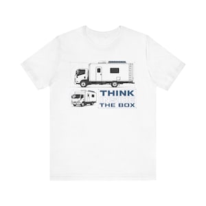 May include: A white short-sleeve t-shirt featuring a black and white line art graphic of a box truck camper. The design includes technical drawing elements and the blue text "THINK INSIDE THE BOX" positioned next to a smaller version of the truck.