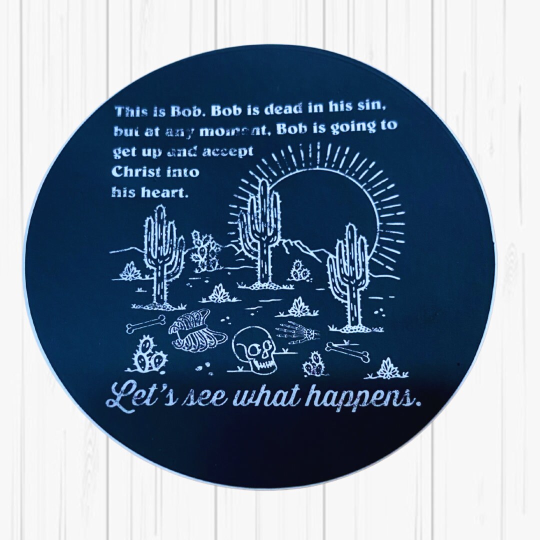 Bob is Dead Sticker (round) - Etsy