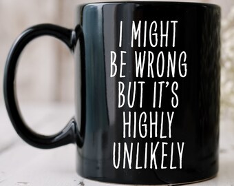 Sarcastic Mug, Mug for Men, Boss Mug, Novelty Mug, Manager Mug, Funny Coffee Mug. Black Mug