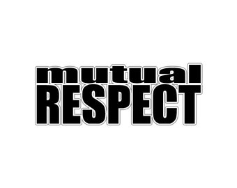 Mutual Respect Etsy