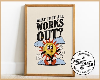 Retro Mental Health Poster, What If It All Works Out, Printable Retro Motivational Quote Office Wall Art, Digital Download