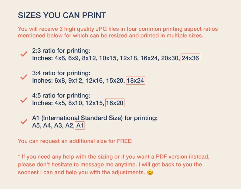 May include: A beige print with the text "SIZES YOU CAN PRINT" and size options for printing JPG files. The sizes are listed in inches, including 4x6, 6x9, 8x12, 10x15, 12x18, 16x24, 20x30, 24x36, 6x8, 9x12, 12x16, 15x20, 18x24, 4x5, 8x10, 12x15, 16x20, and A1, A5, A4, A3, A2 sizes.