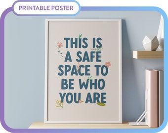 This Is A Safe Space, Therapy Office Sign, Printable Poster, School Counselor or Therapist Office Decor, Digital Wall Art