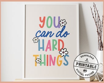 You Can Do Hard Things, Digital Print, Therapy Office Decor, School Counselor's Office Art, Office Wall Decor