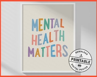 Mental Health Matters, Printable Wall Art, Therapy, Counseling, Therapist Office Decor, Mental Health Awareness Poster
