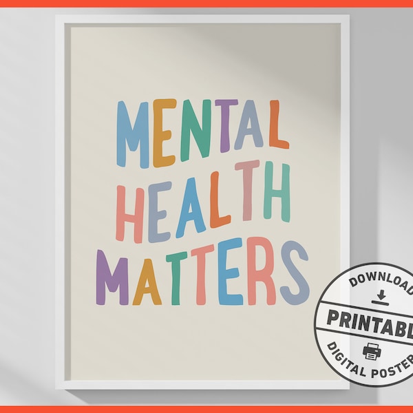 Mental Health Matters, Printable Wall Art, Therapy, Counseling, Therapist Office Decor, Mental Health Awareness Poster