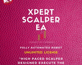 XPERT SCALPER EA Fully Automated MT4 Trading Robot