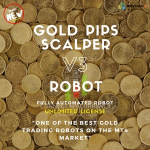 Può includere: Immagine con sfondo di monete d'oro e sovrapposizione di testo. Il testo recita "GOLD PIPS SCALPER V3 ROBOT" e "FULLY AUTOMATED ROBOT CONNECT MY CURRENCY UNLIMITED LICENSE". Ulteriore testo recita "ONE OF THE BEST GOLD TRADING ROBOTS ON THE MT4 MARKET".