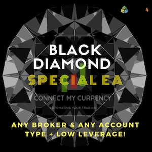 Può includere: Grafica in bianco e nero con la scritta "BLACK DIAMOND SPECIAL EA" su una forma a diamante. È presente anche il testo "CONNECT MY CURRENCY" e "AUTOMATING YOUR TRADING". Il testo aggiuntivo recita "ANY BROKER & ANY ACCOUNT TYPE + LOW LEVERAGE!"