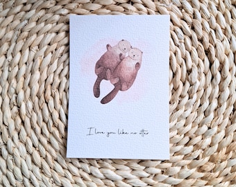 Liebevolle Otter Paar Postkarte zum Valentinstag I love you like no Otter , Postkarte , Liebe, Valentinstag