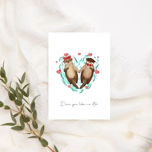 Postal amorosa de pareja de nutrias para San Valentín Te amo como ninguna nutria, postal, amor, San Valentín