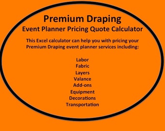 Event Planner Premium Draping Pricing Calculator, How To Profit, Spreadsheet, Income, Event Planner Premium Draping Fees, Pricing Assistance