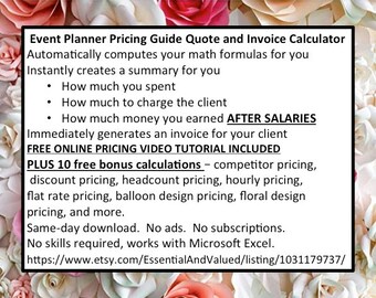 Event Planner Pricing Guide Quote and Invoice Calculator, FREE PRICING VIDEO Tutorial, How To Profit, Excel Spreadsheet, Balloons, Flowers