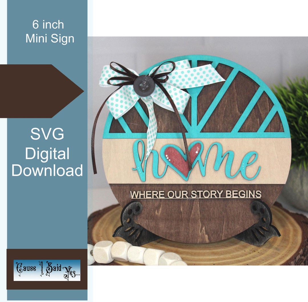 Display Sign, Home Sign, 6 Inch Sign for Hanging or Easel Display ...