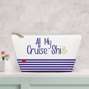 All My Cruise Ship Accessory Pouch, Cruise Bag, Travel Accessory Bag, Charger Pouch, Funny Travel Pouch, Cruise Travel Organizer Cruise Gift