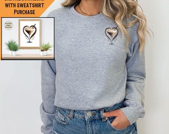 Espresso Martini Sweatshirt with Free Art Print, Coffee Lover Gift, Funny Espresso Crewneck, Martini Lover Sweatshirt